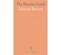 The Beeson Family: Direct Line of Descendants From Edward Beeson, Who Came From England in 1632, Down to the Present Time, 1898