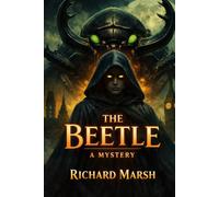 The Beetle: A Mystery