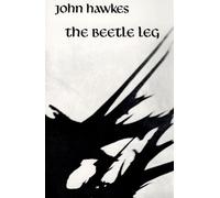 The Beetle Leg - A Novel: 239 (New Directions Paperback)