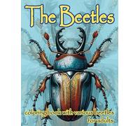 The Beetles: Coloring Book for adults with various beetles