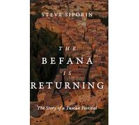 The Befana Is Returning: The Story of a Tuscan Festival