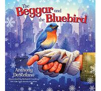 The Beggar and Bluebird