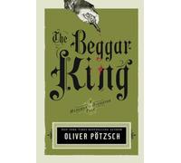 The Beggar King