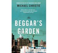 The Beggar's Garden: Stories, the