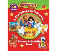 The Beginner's Bible A Christmas Celebration Sticker and Activity Book