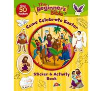 The Beginner's Bible - Come Celebrate Easter Sticker and Activity Book - Harper Collins Publishers