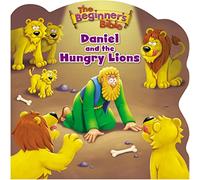 The Beginner's Bible Daniel and the Hungry Lions