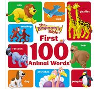 The Beginner's Bible First 100 Animal Words