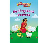 The Beginner's Bible My First Book of Prayers