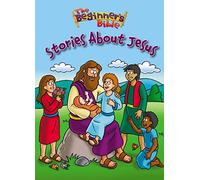 The Beginner's Bible Stories About Jesus