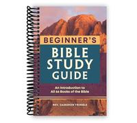 The Beginner's Bible Study Guide: An Introduction to All 66 Books of the Bible [Spiral-bound] Rev. Cameron Trimble