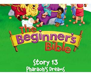 The Beginner's Bible Video Series, Story 13, Pharaoh's Dreams