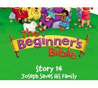 The Beginner's Bible Video Series, Story 14, Joseph Saves His Family