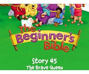 The Beginner's Bible Video Series, Story 45, The Brave Queen