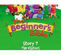 The Beginner's Bible Video Series, Story 7, The Visitors