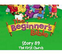 The Beginner's Bible Video Series, Story 89, The First Church