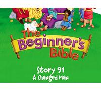The Beginner's Bible Video Series, Story 91, A Changed Man
