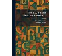 The Beginner's English Grammar