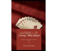 The Beginner's Guide to Gin Rummy: How to Play, Knock, and Win the Classic Two-Player Card Game
