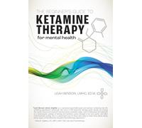 The Beginner's Guide to Ketamine Therapy for Mental Health