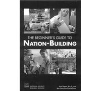 The Beginner's Guide to Nation-Building