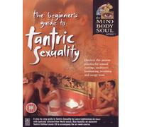 The Beginner's Guide To Tantric Sexuality [DVD] [2011]