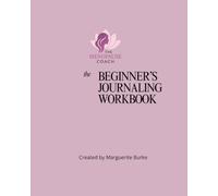 The Beginners Journaling Workbook
