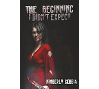 The Beginning I Didn’t Expect