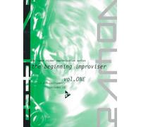 The Beginning Improviser, Vol. 1: The Ramon Ricker Improvisation Series (Advance Music: the Ramon Ricker Improvisation, 1)
