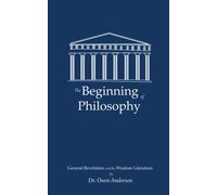 The Beginning of Philosophy: General Revelation and the Wisdom Literature