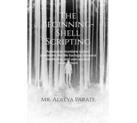 The Beginning- Shell Scripting: Automates mundane system operations like file backups, resource monitoring, and user account management.