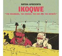 Ikoqwe - The Beginning, The Medium, The End And The Infinite (LP) [VINYL]