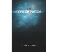 The Beginning Word: Searching for life's purpose