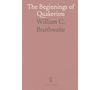 The Beginnings of Quakerism