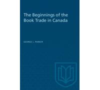 The Beginnings of the Book Trade in Canada