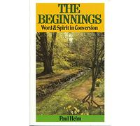 The Beginnings: Word and Spirit