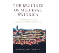 The Beguines of Medieval Świdnica
