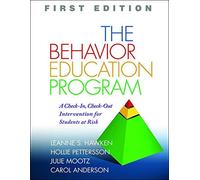 The Behavior Education Program: A Check-In, Check-Out Intervention for Students at Risk [DVD]