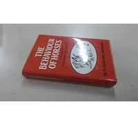 The Behaviour of Horses in Relation to Management and Training