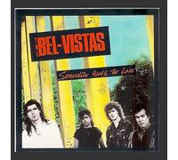 The Bel-Vistas - Somewhere Along The Line