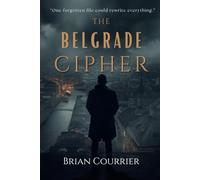 The Belgrade Cipher-A Marcus Vane Novel - Book Five: A Marcus Vane Thriller