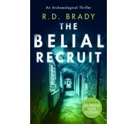 The Belial Recruit: 4 (The Belial Series)
