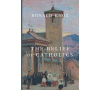 The Belief of Catholics