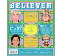 The Believer Issue 142: Summer2023: Summer 26: 20