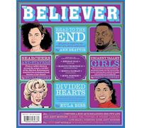 The Believer Issue 145: Spring 2024