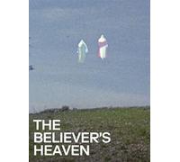 The Believer’s Heaven