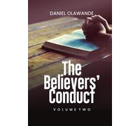 The Believer's Conduct (Volume Two): 2