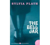 The Bell Jar: Sylvia Plath (Modern Classics)