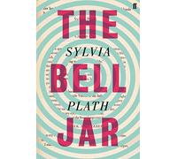 The Bell Jar: Sylvia Plath