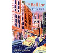 The Bell Jar: The Illustrated Edition (Main)